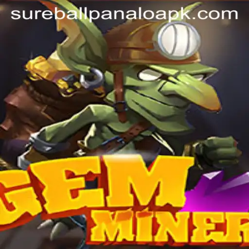 Exploring the Phenomenon of GemMiner and the Rise of SUREBALLPANALO